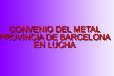 convenio-metal barcelona 2025