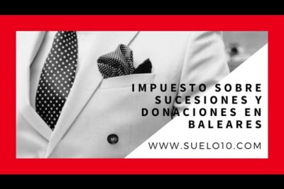 impuestos de sucesiones baleares
