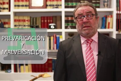 prevaricación y malversación